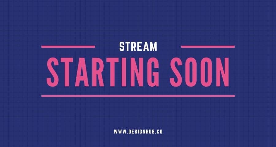 Customizable FREE Stream Starting Soon screen template on Canva